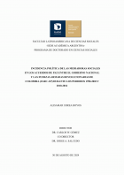 Incidencia política de las mediadoras sociales en los acuerdos de paz entre el gobierno nacional y las Fuerzas Armadas Revolucionarias de Colombia (FARC–EP) durante los períodos 1998-2002 y 2010-2016