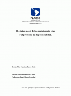 El estatus moral de los embriones in vitro y el problema de la potencialidad