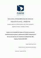Análisis de la modalidad de trabajo con hombres que ejercen violencia basada en género y generaciones (VBGG) realizado por el Servicio de atención de la Intendencia de Montevideo (IM) - Uruguay. Período 2020 - 2025