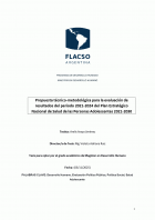 Propuesta técnico-metodológica para la evaluación de resultados del periodo 2021 - 2024 del Plan Estratégico Nacional de Salud de las Personas Adolescentes 2021 - 2030